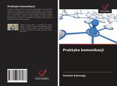 Praktyka komunikacji - Kamunga, Yannick