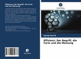 Effizienz: Der Begriff, die Form und die Messung