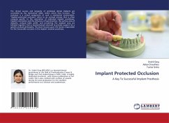 Implant Protected Occlusion - Garg, Srishti;Chaudhary, Aditya;Sinha, Tushar