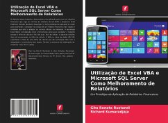 Cover Utilização de Excel VBA e Microsoft SQL Server Como Melhoramento de Relatórios