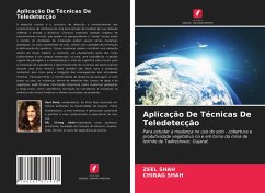 Aplicação De Técnicas De Teledetecção - Shah, Zeel;Shah, Chirag