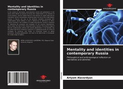 Mentality and identities in contemporary Russia - Alaverdyan, Artyom