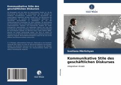 Kommunikative Stile des geschäftlichen Diskurses - Mkrtichyan, Svetlana