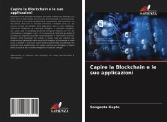 Capire la Blockchain e le sue applicazioni - Gupta, Sangeeta