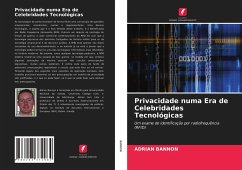 Privacidade numa Era de Celebridades Tecnológicas - Bannon, Adrian