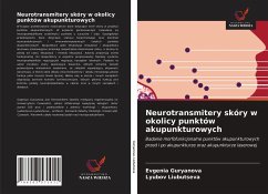 Cover Neurotransmitery skóry w okolicy punktów akupunkturowych