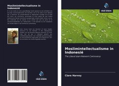 Moslimintellectualisme in Indonesië - Harvey, Clare