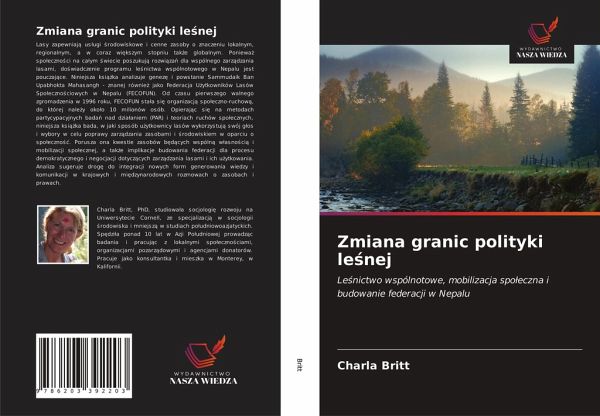 Zmiana granic polityki le¿nej Zmiana granic polityki le¿nej