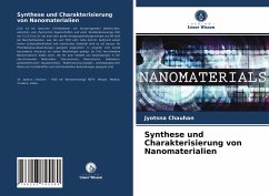 Synthese und Charakterisierung von Nanomaterialien - Chauhan, Jyotsna