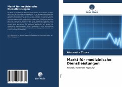 Markt für medizinische Dienstleistungen - Titova, Alexandra