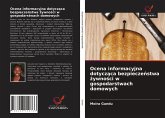 Ocena informacyjna dotycz¿ca bezpiecze¿stwa ¿ywno¿ci w gospodarstwach domowych Ocena informacyjna dotycz¿ca bezpiecze¿stwa ¿ywno¿ci w gospodarstwach domowych