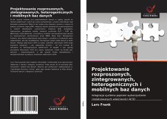 Projektowanie rozproszonych, zintegrowanych, heterogenicznych i mobilnych baz danych - Frank, Lars