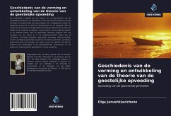 Geschiedenis van de vorming en ontwikkeling van de theorie van de geestelijke opvoeding - Janushkiavichene, Olga