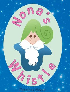 Nona's Whistle