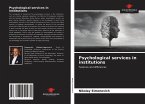 Psychological services in institutions