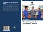 Anwendung, die den Luftverkehr anzeigt