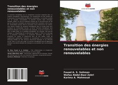 Transition des énergies renouvelables et non renouvelables - Soliman, Fouad A. S.;Zekri, Wafaa Abdel-Basi;Mahmoud, Karima A.