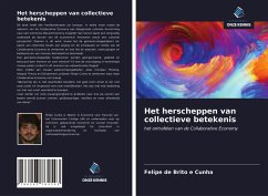 Het herscheppen van collectieve betekenis - de Brito e Cunha, Felipe