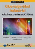 Ciberseguridad industrial e infraestructuras críticas (eBook, PDF)