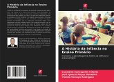 A História da Infância no Ensino Primário