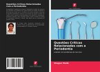 Questões Críticas Relacionadas com a Periodontia