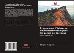 Programme d'éducation environnementale pour les zones de Carcavas