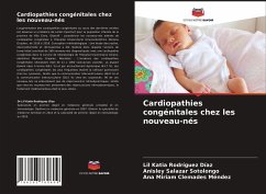 Cardiopathies congénitales chez les nouveau-nés - Rodríguez Díaz, Lil Katia;Salazar Sotolongo, Anisley;Clemades Méndez, Ana Miriam