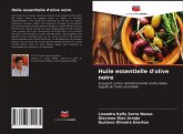 Huile essentielle d'olive noire