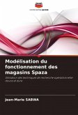 Modélisation du fonctionnement des magasins Spaza