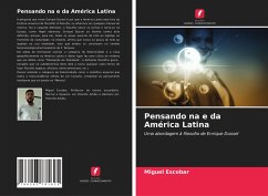 Pensando na e da América Latina - Escobar, Miguel