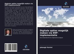 Digitale opties mogelijk maken via ERP-implementatie - Karimi, Jahangir