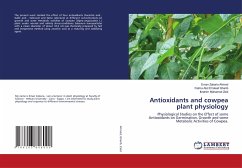 Antioxidants and cowpea plant physiology - Ahmed, Eman Zakaria;Gharib, Fatma Abd El lateef;Zeid, Ibrahim Mohamed