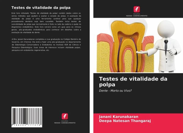 Testes de vitalidade da polpa Testes de vitalidade da polpa