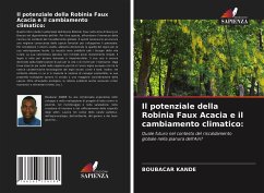 Il potenziale della Robinia Faux Acacia e il cambiamento climatico: - Kandé, Boubacar