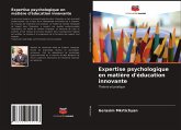 Expertise psychologique en matière d'éducation innovante