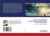 Relive Congestion in Transmission Lines by FACTS Device Placement
