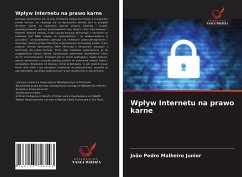 Wp¿yw Internetu na prawo karne - Malheiro Junior, João Pedro