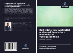 Reikwijdte van kwalitatief onderzoek in medisch onderwijs en volksgezondheid - Shrivastava, Saurabh;Shrivastava, Prateek