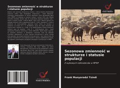 Sezonowa zmienno¿¿ w strukturze i statusie populacji - Tsindi, Frank Munyaradzi