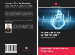 Fatores de Risco Cardiovascular - Cardozo Fagúndez, Joel Alexander;Lorves, Juana;Arteaga, Zulibeth