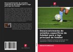 Desenvolvimento de estádios específicos de futebol para a liga principal de futebol