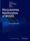 Mucocutaneous Manifestations of HIV/AIDS (eBook, PDF)