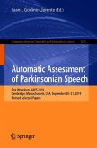 Automatic Assessment of Parkinsonian Speech (eBook, PDF)
