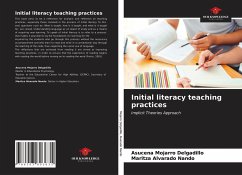 Initial literacy teaching practices - Mojarro Delgadillo, Asucena;Alvarado Nando, Maritza