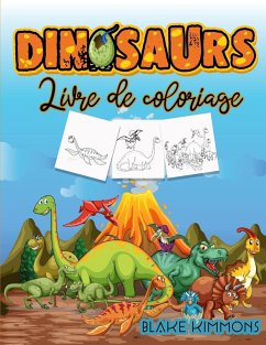 Dinosaures Livre de Coloriage - Dahlberg, Norea