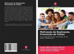 Motivação de Realização, Prevenção de Falhas - Beltrán Moreno, Sergio Alberto;Aguirre Cuevas, Carlos Octavio;Valencia Castillo, Flavio