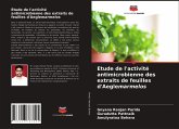 Etude de l'activité antimicrobienne des extraits de feuilles d'Aeglemarmelos