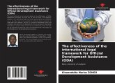 The effectiveness of the international legal framework for Official Development Assistance (ODA)