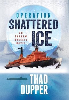 Operation Shattered Ice - Dupper, Thad