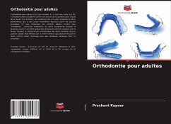 Orthodontie pour adultes - Kapoor, Prashant